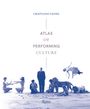 Cristiano Leone: Atlas of Performing Culture, Buch