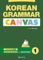 Text: "Korean Grammar Canvas". Unten: "Workbook for Beginners 1". Illustration: Hand mit Stift auf grünem Hintergrund.