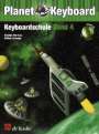 Michiel Merkies: Planet Keyboard, Keyboardschule, m. Audio-CD. Bd.4, Noten