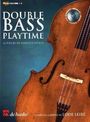 : Double Bass Playtime, Kontrabass u. Klavier, m. Audio-CD, Noten