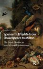 Jennifer C Vaught: Spenser's Afterlife from Shakespeare to Milton, Buch