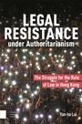 Yan-ho Lai: Legal Resistance under Authoritarianism, Buch