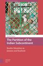Malvika Sharma: The Partition of the Indian Subcontinent, Buch