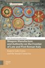 Andrea Mariani: Weapon Manufacture and Authority on the Frontier of Late and Post-Roman Italy, Buch