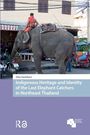 Alisa Santikarn: Indigenous Heritage and Identity of the Last Elephant Catchers in Northeast Thailand, Buch