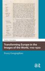 Natalia Petrovskaia: Transforming Europe in the Images of the World, 1110-1500, Buch