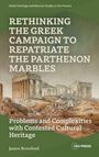 Titel: „Rethinking the Greek Campaign to Repatriate the Parthenon Marbles“. Illustration des Parthenons. Autor: James Beresford.