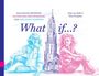 Dirk van Delft: What if...?, Buch