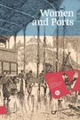 : Women and Ports, Buch