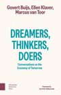 Titel: "DREAMERS, THINKERS, DOERS". Autoren: Govert Buijs, Ellen Klaver, Marcus van Toor. Thema: Wirtschaft von morgen.
