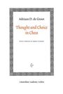 Adriaan de Groot: Thought and Choice in Chess, Buch