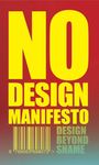 Mieke Gerritzen: The No Design Manifesto, Buch