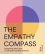 „THE EMPATHY COMPASS: Designing with Care in Complex Societal Systems“ Wina Smeenk. Bunte geometrische Formen.