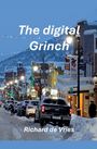 Richard de Vries: The Digital Grinch, Buch