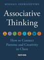 Text: "Associative Thinking: How to Connect Patterns and Creativity in Chess." Oben Schachfiguren-Icons, unten Verlagsname.