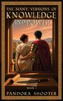 Titel: The Many Versions of Knowledge and Power. Autorenname: Pandora Shooter. Zwei Personen in antiker Kleidung schauen über eine Stadt.