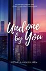 Rochela van Buuren: Undone by You, Buch