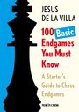 Jesus De La Villa: 100 Basic Endgames You Must Know, Buch