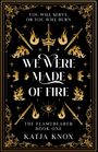 "We were made of fire" - Buchcover mit Flammen, Schwertern und Kronen in einem verzierten Rahmen.