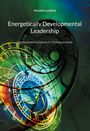 Alexander Lundberg: Energetically Developmental Leadership, Buch