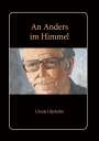 Ursula Liljeholm: An Anders im Himmel, Buch