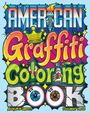 Museum Of Graffiti: American Graffiti Coloring Book, Buch