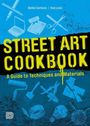 Benke Carlsson: Street Art Cookbook, Buch