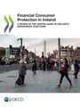 Oecd: Financial Consumer Protection in Ireland, Buch