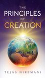 Tejas Hiremani: The Principles of Creation, Buch