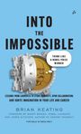 Brian Keating: Into The Impossible, Buch