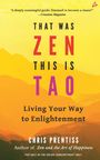 „That Was Zen, This Is Tao. Living Your Way to Enlightenment. Chris Prentiss.“ Gelbhintergrund mit Bergsilhouetten.