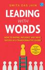 SMITA DAS JAIN, LEADING WITH WORDS, HOW TO INSPIRE, gelbes Logo, Leiter führt zu gelber Figur über weißen Personen.
