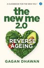 Gagan Dhawan: The New Me 2.0, Buch