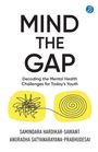 „MIND THE GAP“ und weitere Details zur psychischen Gesundheit. Zwei gelbe Rechtecke mit Kritzeleien und Spirale.