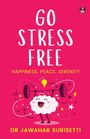 Jawahar Surisetti: Go Stress Free, Buch