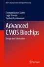 Ebrahim Ghafar-Zadeh: Advanced CMOS Biochips, Buch