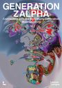 Maarten Leyts: Generation Z Alpha, Buch