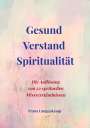 Drs. Frans Langenkamp: Gesund Verstand Spiritualität, Buch