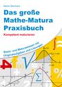 Martin Bernhard: Das große Mathe-Matura Praxisbuch, Buch