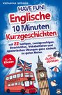 Katharina Williams: Have fun! Englische 10 Minuten Kurzgeschichten inkl. Audiodateien 7. ¿ 9. Klasse, Buch