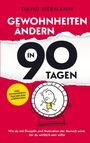 David Liebmann: Gewohnheiten ändern in 90 Tagen, Buch