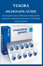 "VIAGRA SILDENAFIL GUIDE: Guide zur Behandlung erektiler Dysfunktion, Performance-Steigerung und Selbstvertrauen."

Blauer Hintergrund mit einer Schachtel und Tabletten.