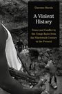 Giacomo Macola: A Violent History, Buch