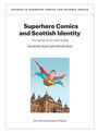 David John Boyd: Superhero Comics and Scottish Identity, Buch