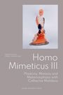 : Homo Mimeticus III, Buch