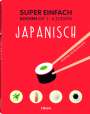 Pierre Berloquin: Super Einfach - Japanisch, Buch
