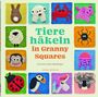 Leonie Morgan: Tiere häkeln in Granny Squares, Buch