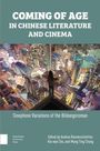 : Coming of Age in Chinese Literature and Cinema, Buch