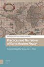 : Practices and Narratives of Early Modern Piracy, Buch