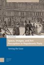 Camilla Murgia: Space, Images, and Art Perception in Napoleonic Paris, Buch